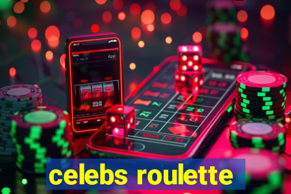 celebs roulette